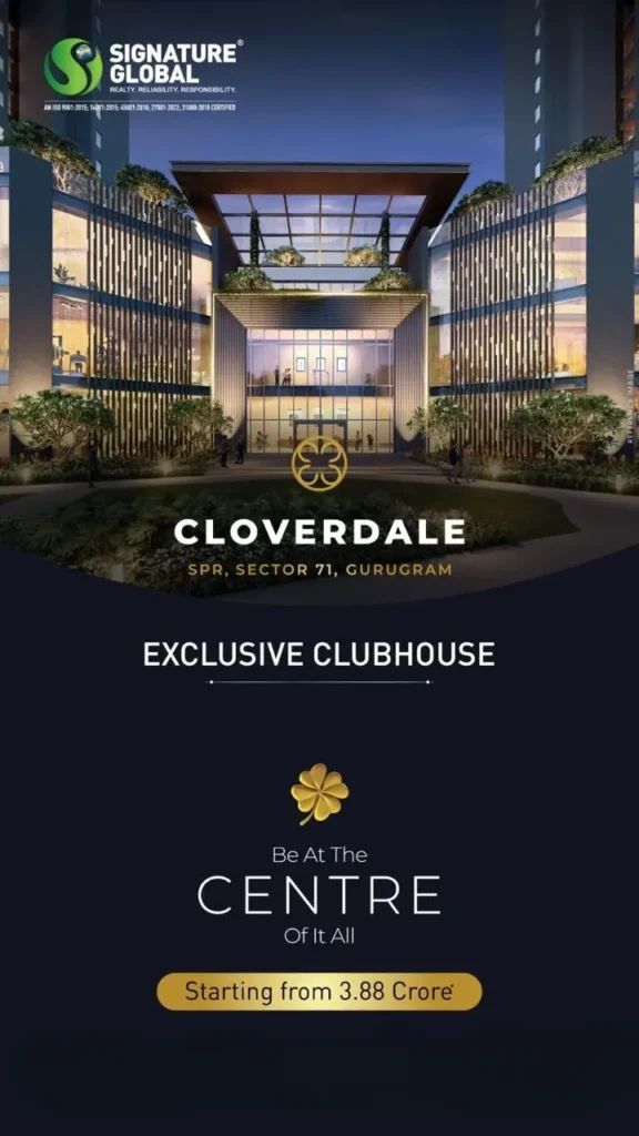 signature global cloverdale spr sector 71 location